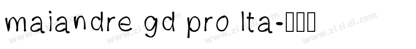 maiandre gd pro lta字体转换